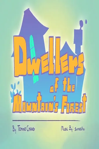 Dwellers of the Mountain’s Forest movie poster - Rated 7/10
