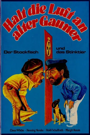 Halt die Luft an alter Gauner - Der Stockfisch und das Stinktier movie poster - Entertainment content