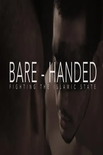 Bare-Handed movie poster - Entertainment content