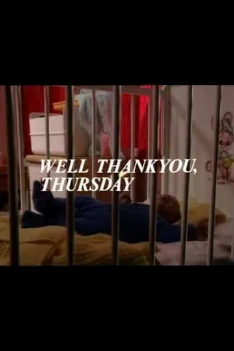 Well Thank You, Thursday movie poster - Entertainment content