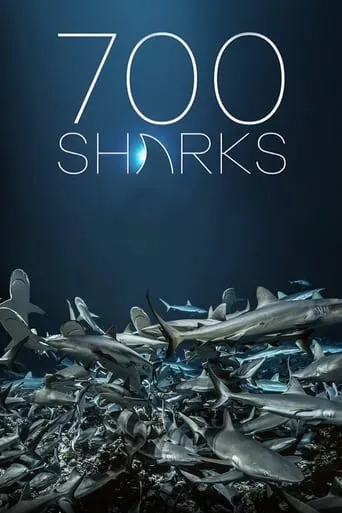 700 Sharks movie poster - Rated 6.7/10