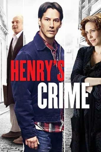 Henry's Crime movie poster - Rated 5.809/10