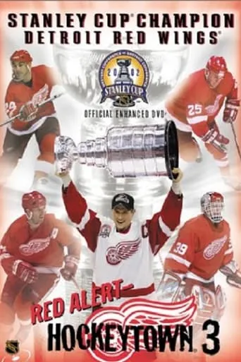 Red Alert: Hockeytown 3 movie poster - Rated 10/10