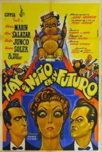 Hay un niño en su futuro movie poster - Rated 5/10