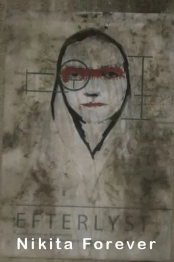 Nikita Forever movie poster - Entertainment content