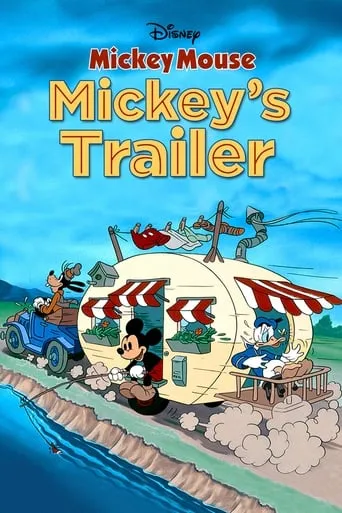 Mickey's Trailer movie poster - Rated 7.4/10