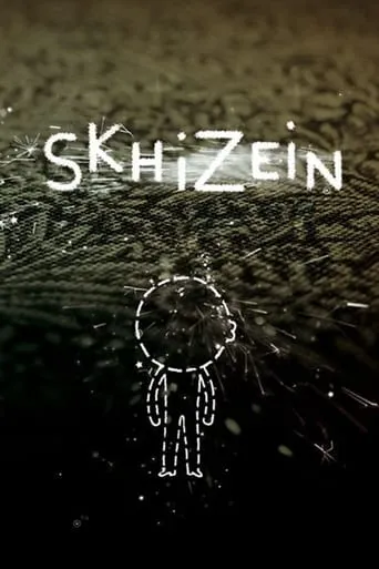 Skhizein movie poster - Rated 7.6/10