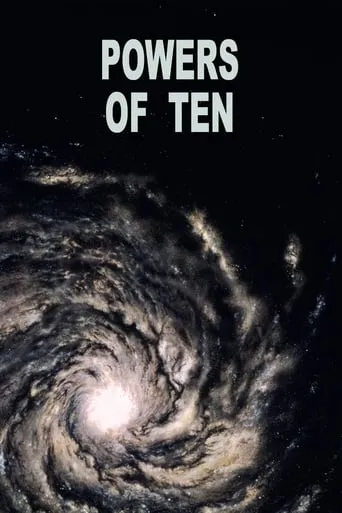 Powers of Ten movie poster - Rated 7.6/10