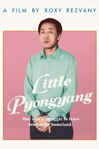 Little Pyongyang movie poster - Rated 7.2/10