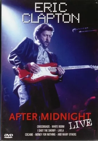 Eric Clapton: After Midnight Live movie poster - Entertainment content