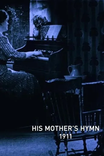 His Mother's Hymn movie poster - Entertainment content
