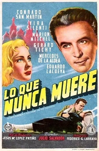 Lo que nunca muere movie poster - Rated 6/10