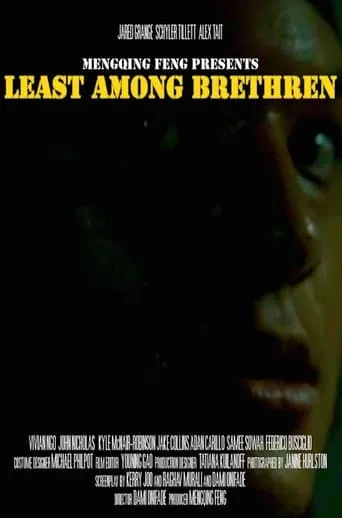 Least Among Brethren movie poster - Entertainment content
