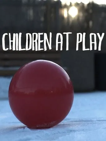Children at Play movie poster - Rated 7.3/10