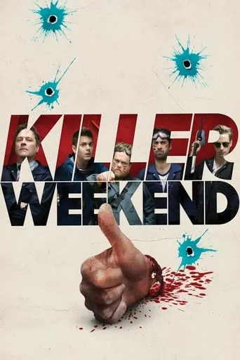 Killer Weekend movie poster - Rated 4.6/10