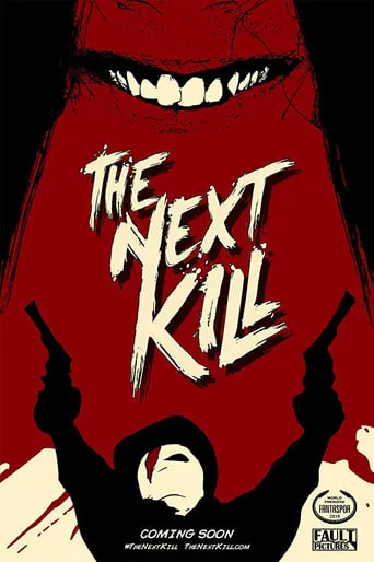 The Next Kill movie poster - Entertainment content