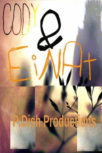 Cody & Einat movie poster - Entertainment content