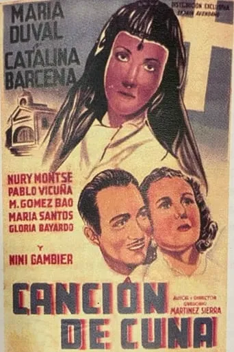 Canción de Cuna movie poster - Rated 6.2/10