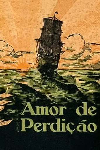 Amor de Perdição movie poster - Entertainment content