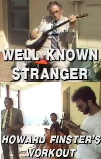 Well Known Stranger: Howard Finster's Workout movie poster - Entertainment content