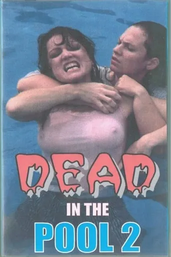 Dead In The Pool 2 movie poster - Rated 7.5/10