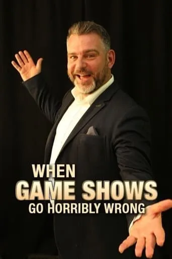 When Gameshows Go Horribly Wrong movie poster - Entertainment content