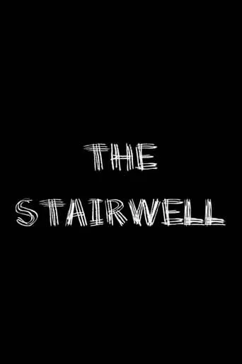 The Stairwell movie poster - Rated 4/10