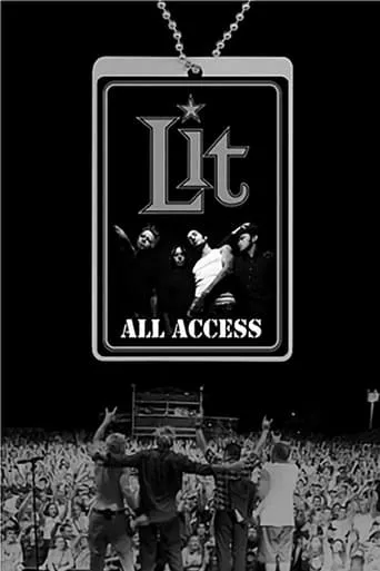 Lit: All Access movie poster - Entertainment content