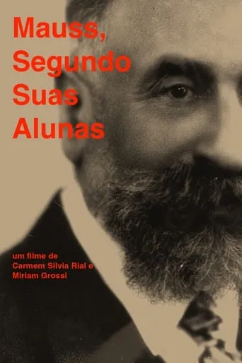 Mauss, Segundo Suas Alunas movie poster - Rated 10/10