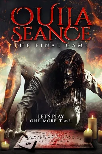 Ouija Seance: The Final Game movie poster - Rated 3.6/10