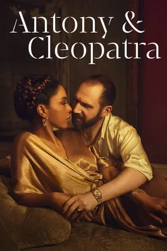 National Theatre Live: Antony & Cleopatra movie poster - Rated 7.2/10