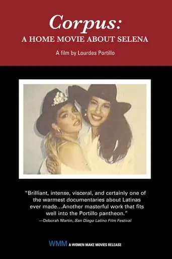 Corpus: A Home Movie About Selena movie poster - Entertainment content