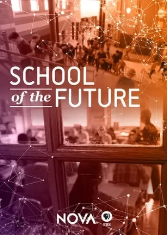 School of the Future movie poster - Rated 7/10