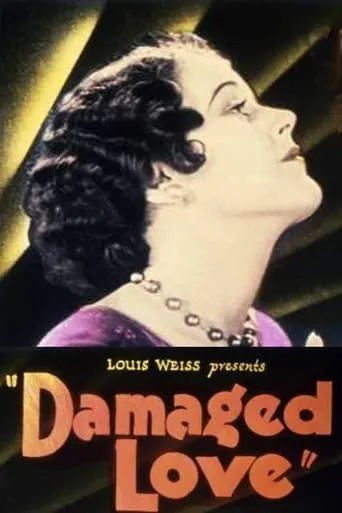 Damaged Love movie poster - Entertainment content
