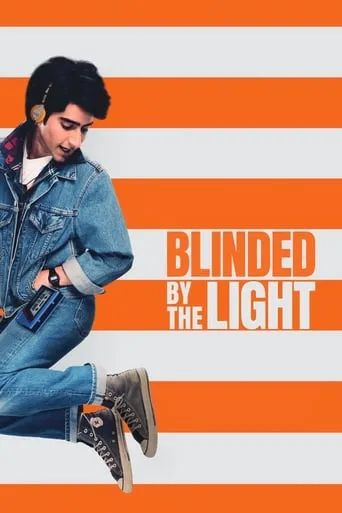 Blinded by the Light movie poster - Rated 6.93/10