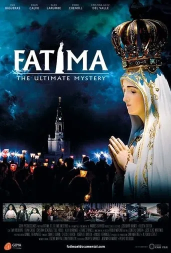 Fátima, el Último Misterio movie poster - Rated 8/10