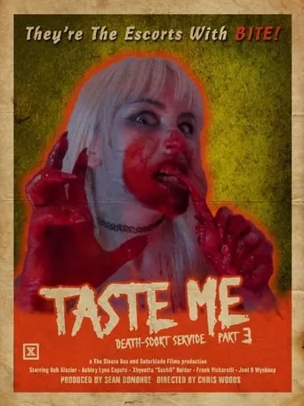Taste Me: Death-scort Service Part 3 movie poster - Rated 3.9/10