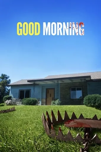 Good Morning movie poster - Rated 6/10
