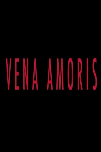 Vena Amoris movie poster - Entertainment content