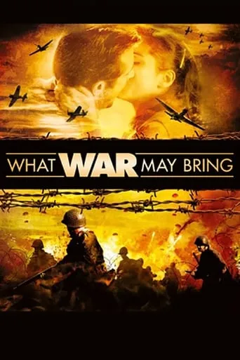 What War May Bring movie poster - Rated 6.5/10