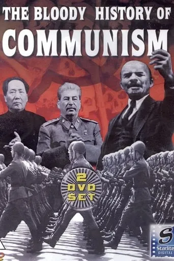 The Bloody History of Communism movie poster - Rated 8/10