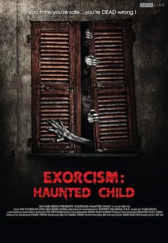 Exorcism: Haunted Child movie poster - Rated 3.5/10