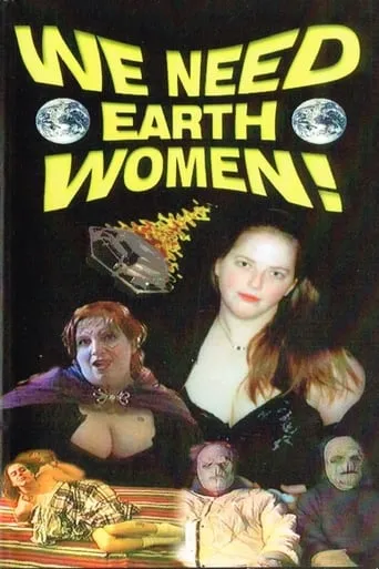 We Need Earth Women! movie poster - Entertainment content