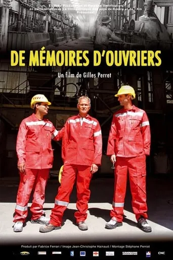 De mémoires d'ouvriers movie poster - Rated 7/10