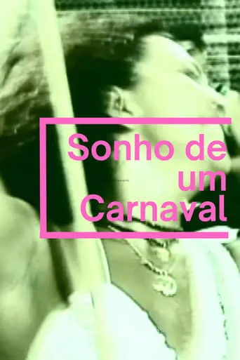 Sonho de um Carnaval movie poster - Rated 5/10
