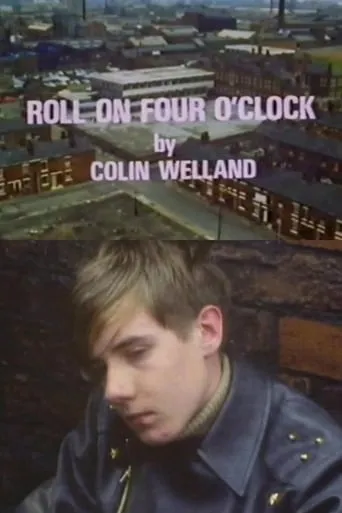 Roll On Four O'Clock movie poster - Rated 6/10