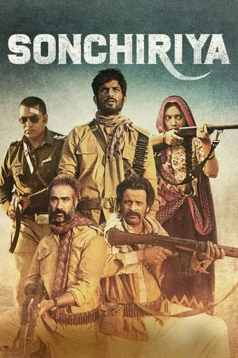 Sonchiriya movie poster - Rated 8.2/10