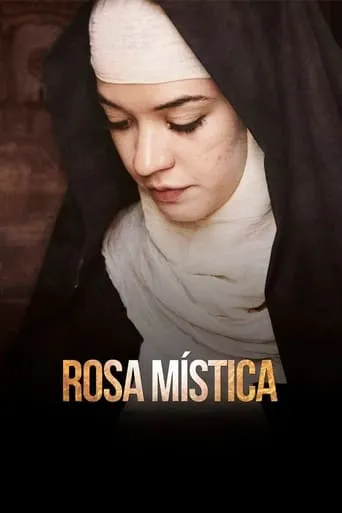 Rosa Mística, fragmentos de la melancolía movie poster - Entertainment content