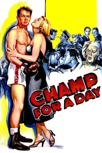 Champ for a Day movie poster - Rated 6/10