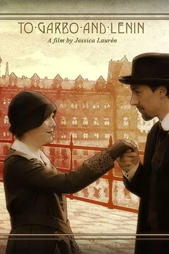 To Garbo and Lenin movie poster - Entertainment content